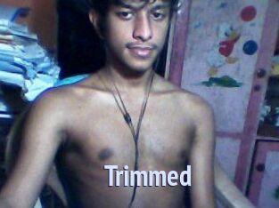 Trimmed