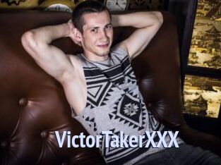 VictorTakerXXX