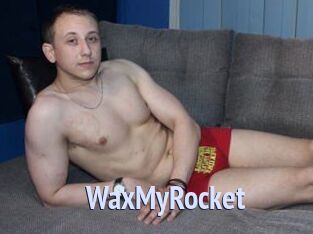 WaxMyRocket