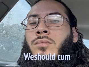 Weshould_cum
