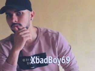 XbadBoy69