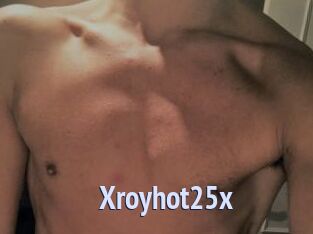 Xroyhot25x