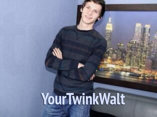 YourTwinkWalt