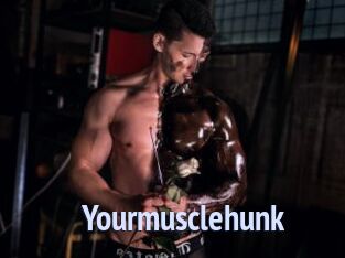 Yourmusclehunk